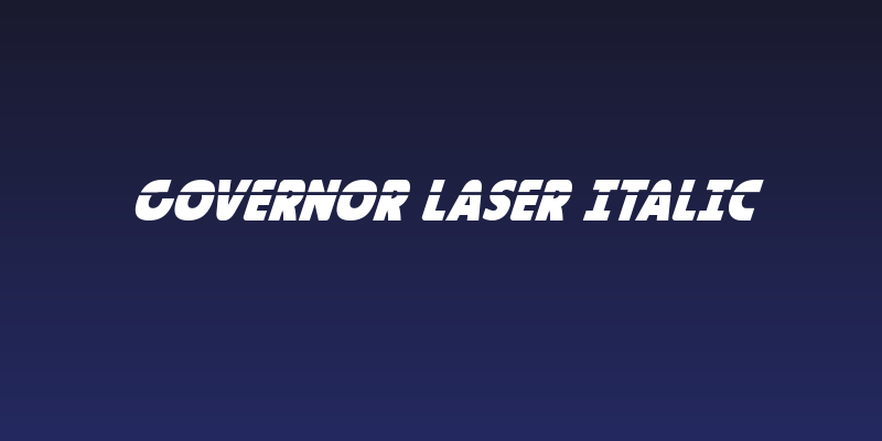 Governor Laser Italic Social Header