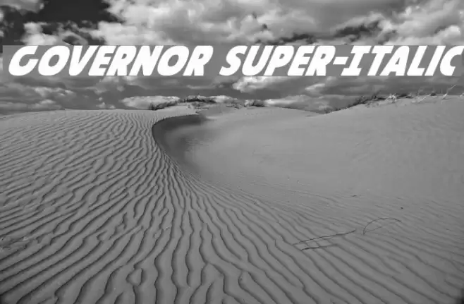 Governor Super-Italic Font examples