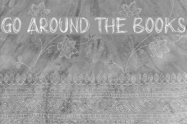 go around the books Schriftart examples