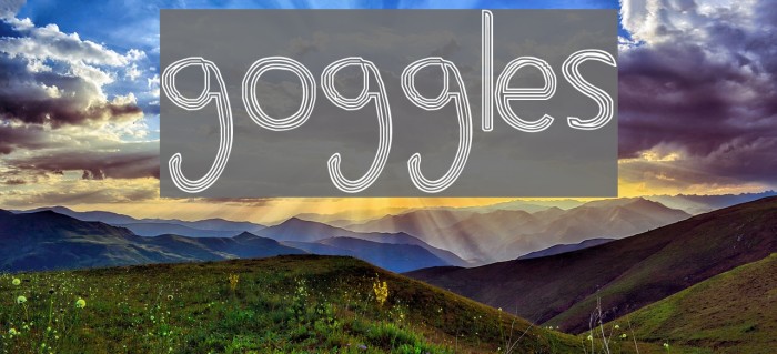 goggles Font examples