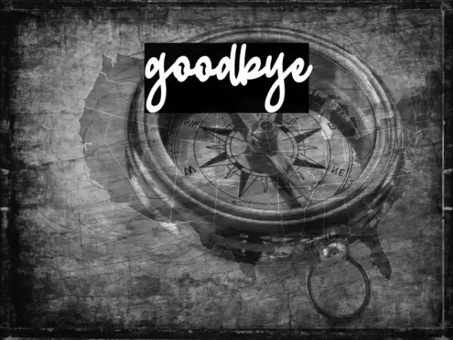 goodbye Font examples