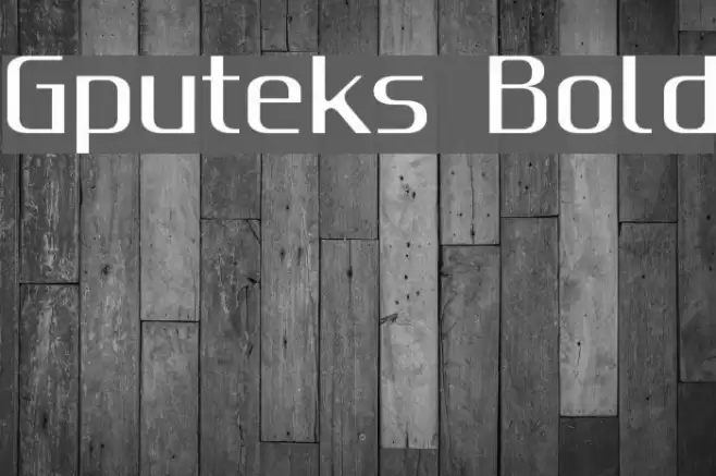 Gputeks Bold Font examples