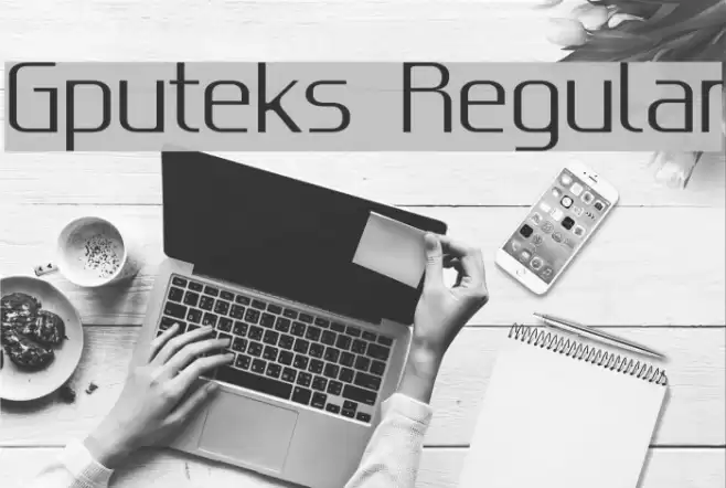 Gputeks Regular Font examples