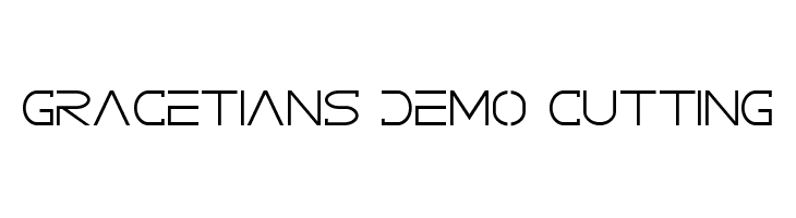 GRACETIANS DEMO Cutting  Descarca Fonturi Gratis