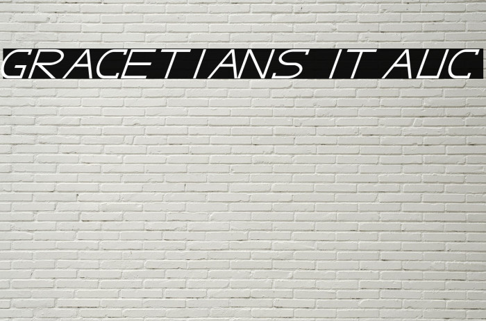 GRACETIANS Italic Font examples