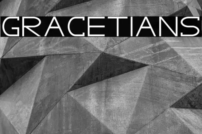 GRACETIANS Font examples