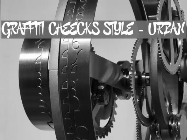 GRAFFITI CHEECKS STYLE - URBAN Font examples
