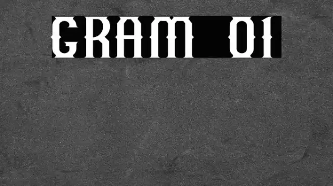 GRAM 01 Font examples