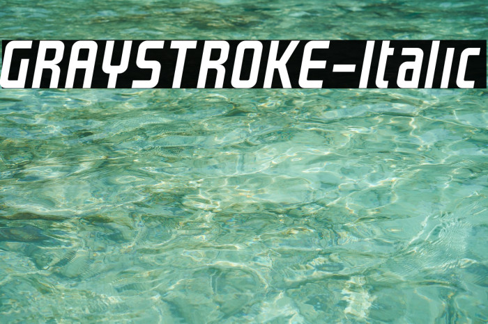 GRAYSTROKE-Italic Font examples