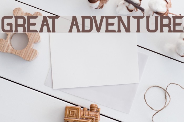 GREAT ADVENTURE Font examples