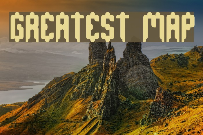 GREATEST MAP Font examples