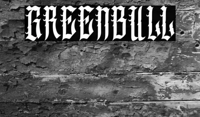 GREENBULL Font examples