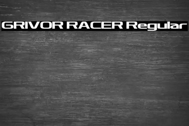 GRIVOR RACER Regular Fuentes examples
