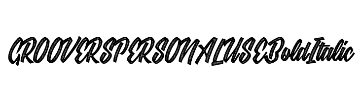 GROOVERS PERSONAL USE Bold Italic  les polices de caractères gratuit tlcharger