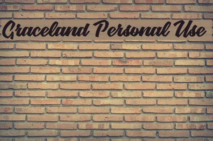 Graceland Personal Use Font examples