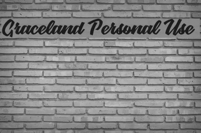 Graceland Personal Use  Font examples
