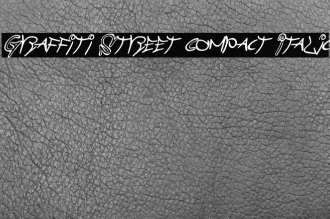Graffiti Street Compact Italic फ़ॉन्ट examples