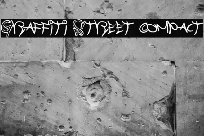 Graffiti Street Compact Schriftart examples