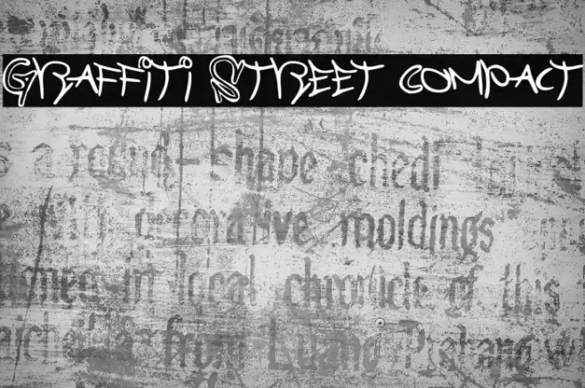 Graffiti Street Compact Schriftart examples