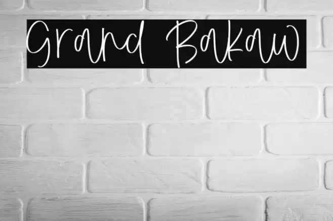 Grand Bakaw Font examples
