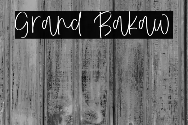 Grand Bakaw Font examples