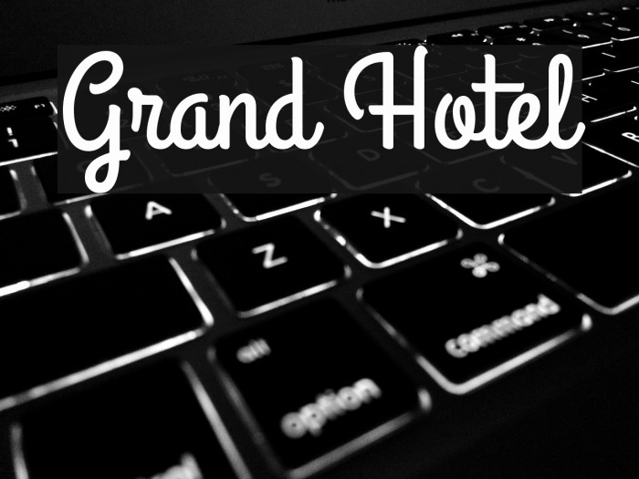 Grand Hotel Font examples
