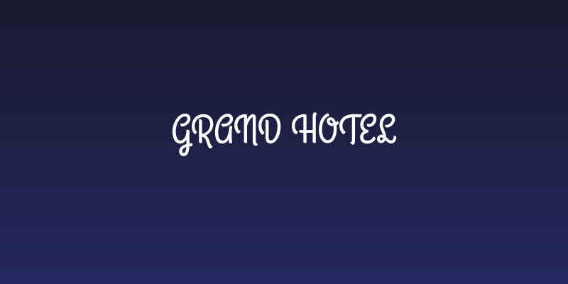 Grand Hotel Social Header