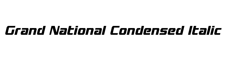 Grand National Condensed Italic  Frei Schriftart Herunterladen