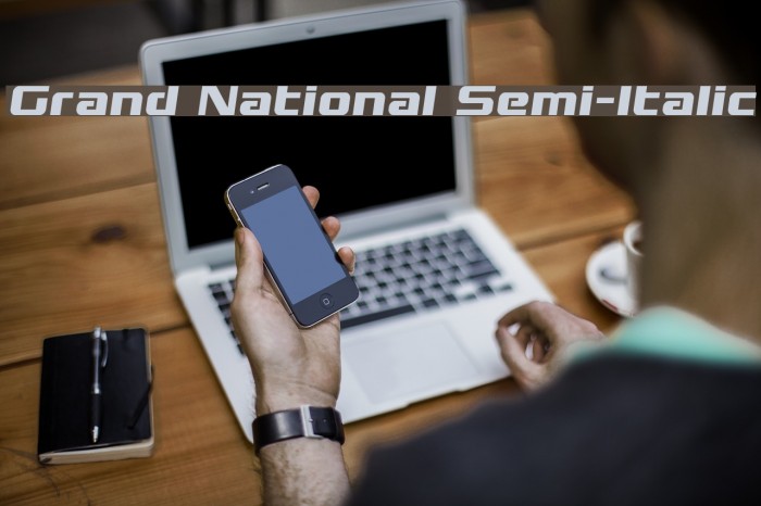 Grand National Semi-Italic Font examples