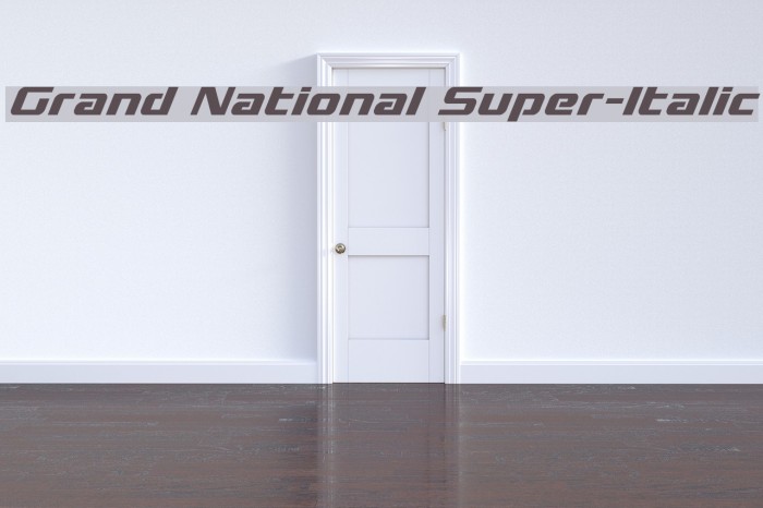 Grand National Super-Italic Font examples