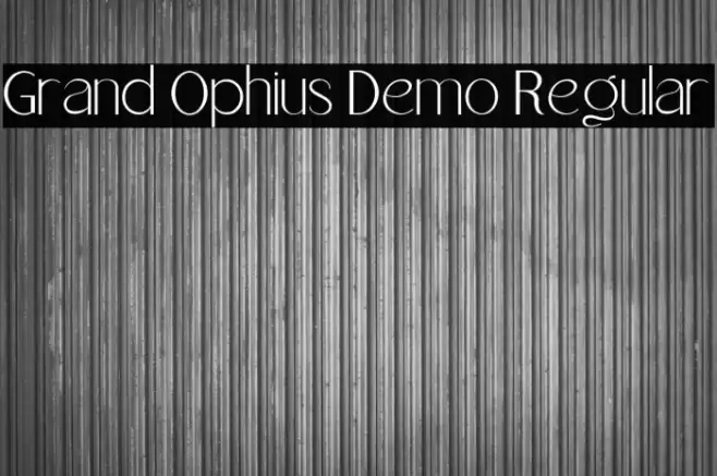 Grand Ophius Demo Regular Font examples