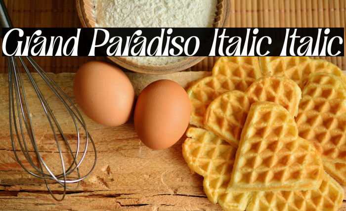Grand Paradiso Italic Italic Example 3
