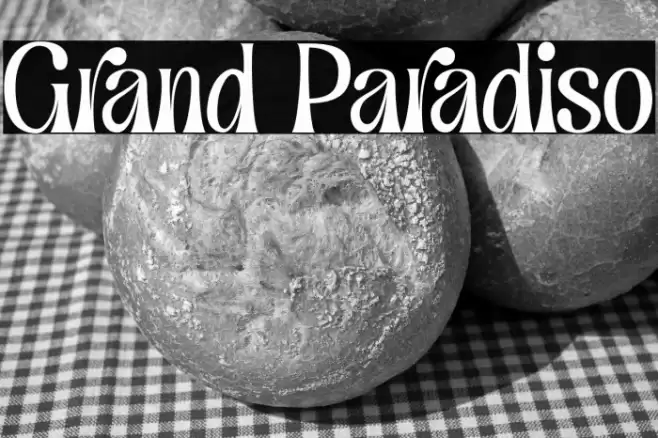Grand Paradiso 字体 examples