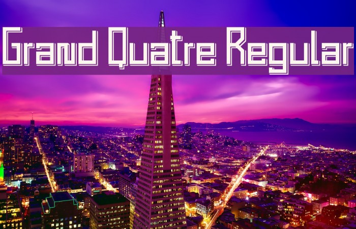 Grand Quatre Regular Font examples