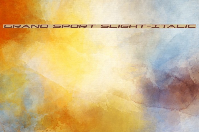 Grand Sport Slight-Italic Example 2