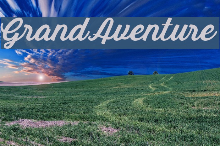 GrandAventure 字体 examples