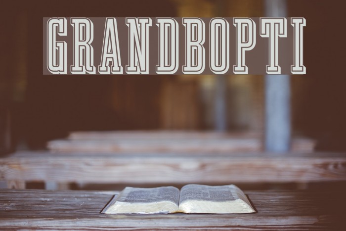 GrandBOpti Font examples
