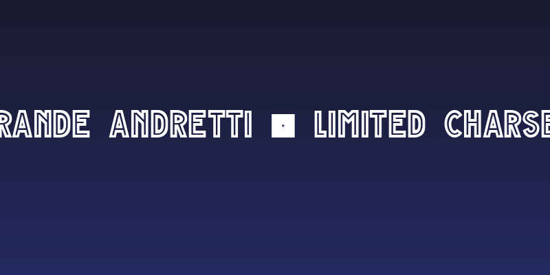 Grande Andretti - limited charset Social Header