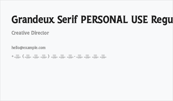 Grandeux Serif PERSONAL USE Regular Business Card