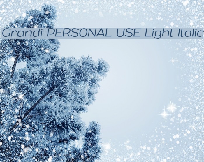 Grandi PERSONAL USE Light Italic Font examples