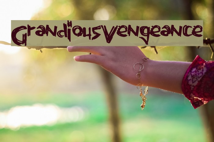 GrandiousVengeance Schriftart examples