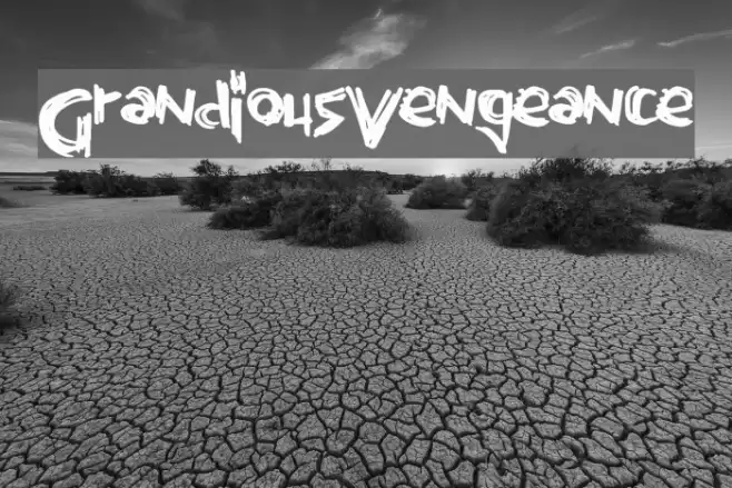 GrandiousVengeance Font examples