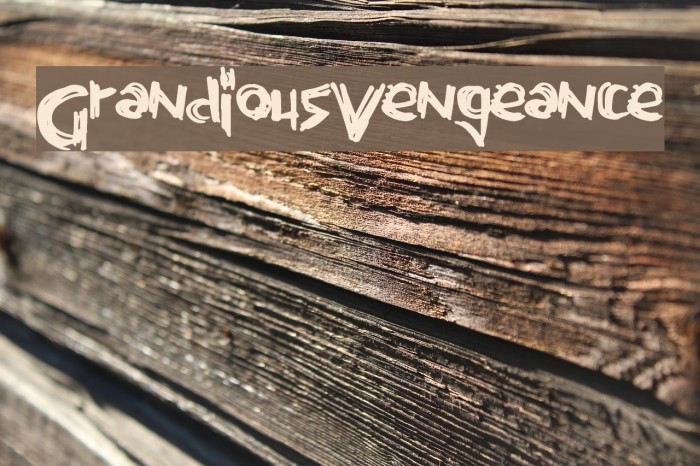 GrandiousVengeance Schriftart examples