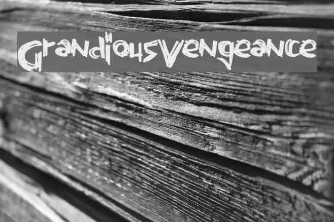 GrandiousVengeance Font examples