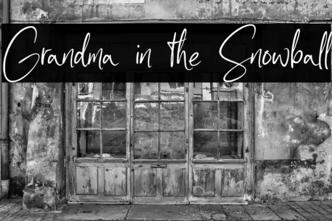 Grandma in the Snowball Caratteri examples