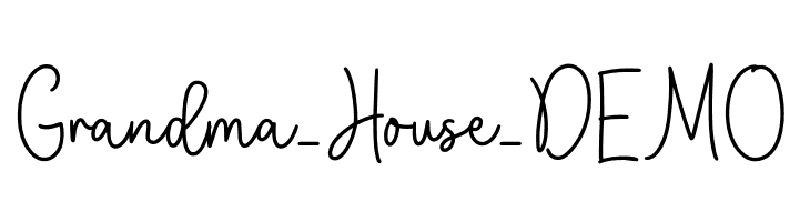 Grandma_House_DEMO  Frei Schriftart Herunterladen