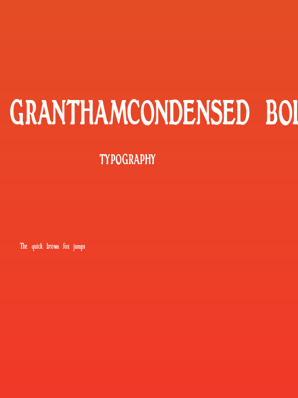 GranthamCondensed Bold Poster