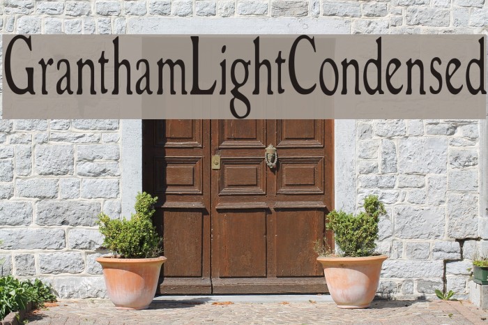 GranthamLightCondensed Font examples