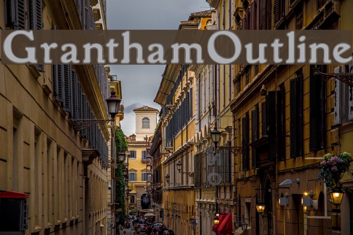 GranthamOutline Шрифта examples