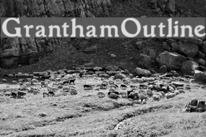 GranthamOutline Шрифта examples